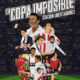“La Copa Imposible | Edición Libertadores”, con los mejores equipos del continente a lo largo de la historia.