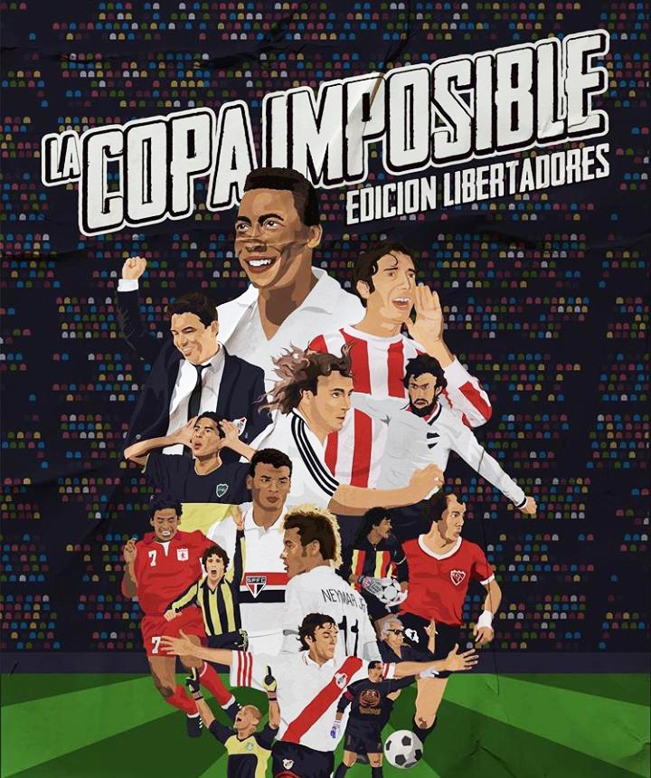 “La Copa Imposible | Edición Libertadores”, con los mejores equipos del continente a lo largo de la historia.