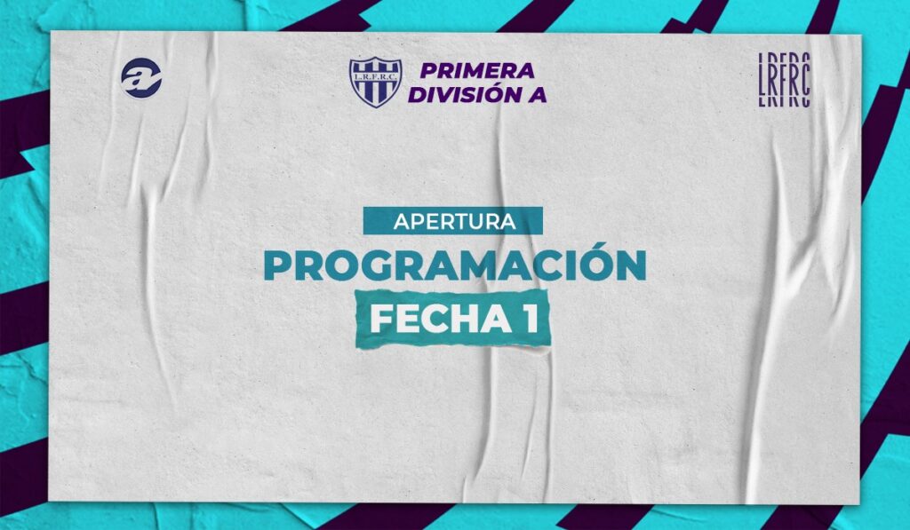 Así se jugará la primera jornada en Primera A.