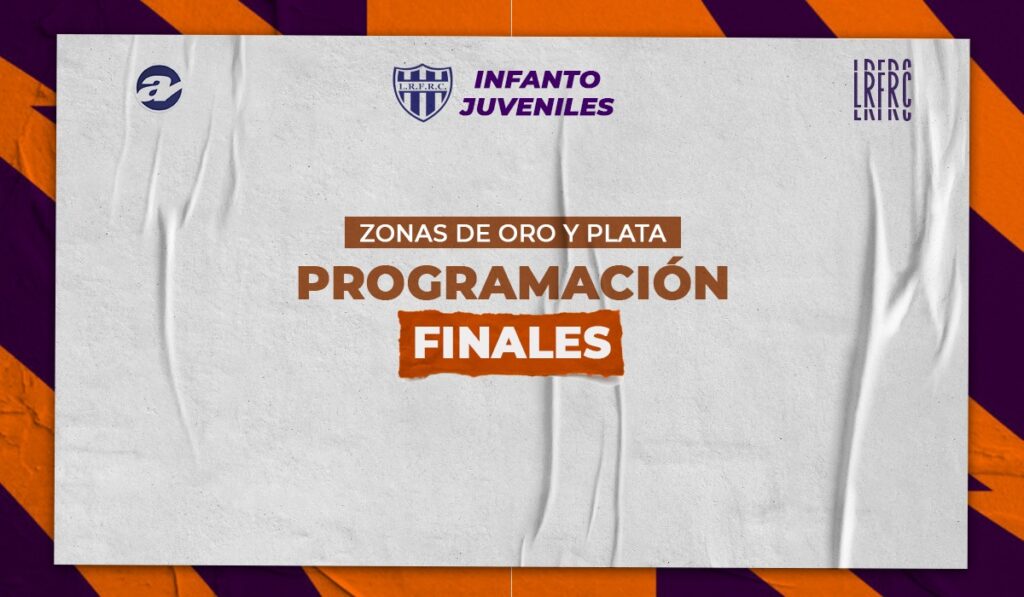 El programa de las finales de las Zonas de Oro y Plata.