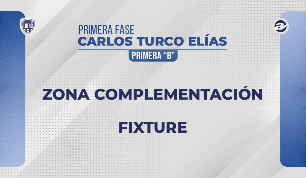 La Zona Complementación también conoce su fixture.