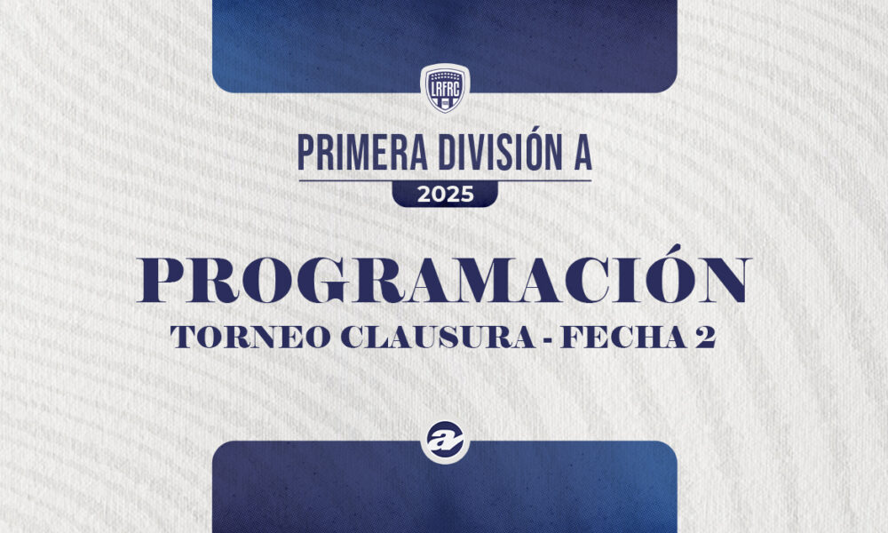Doble jornada para la segunda del Clausura – Al Toque Deportes