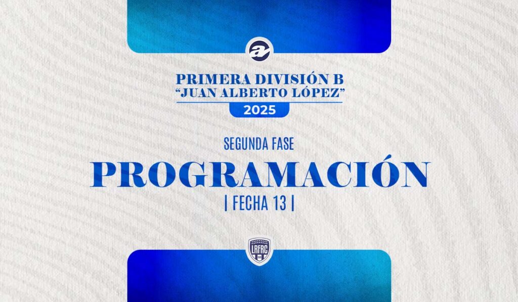 La decimotercera fecha de la Segunda Fase de Primera B se disputará íntegramente en jornada dominical.