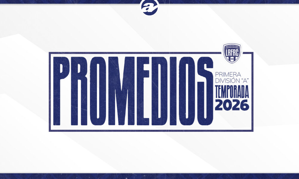 Así inician los promedios en Primera A 2026.