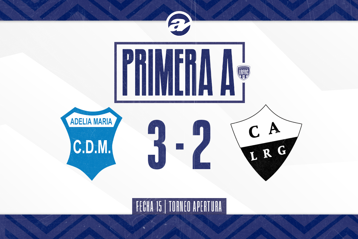 Municipal de Adelia María venció 3-2 a Lutgardis Riveros en el partido que cerró la actividad dominical válida a la fecha 15 del Torneo Apertura de Primera A.