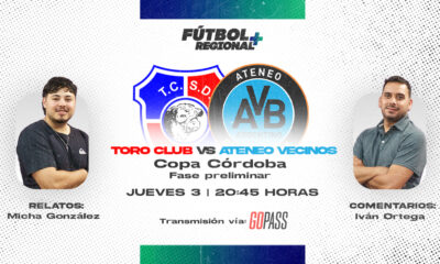 Fútbol Regional Plus transmite Toro Club-Ateneo Vecinos por la Copa Córdoba.